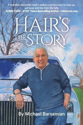 Michael Barsamian - Hair's The Story, Häftad