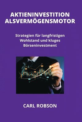 bokomslag Aktieninvestition ALS Vermgensmotor