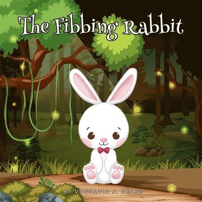 The Fibbing Rabbit 1