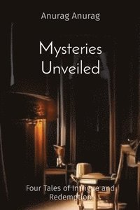 bokomslag Mysteries Unveiled