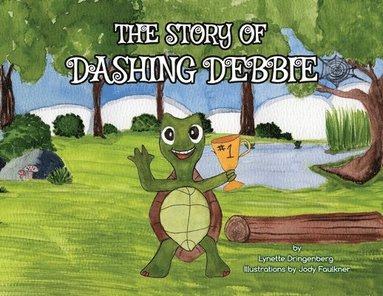 bokomslag The Story of Dashing Debbie