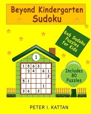 Peter I Kattan, Nicola I Kattan - Beyond Kindergarten Sudoku, Häftad