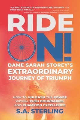 Ride On! Dame Sarah Storey's Extraordinary Journey of Triumph 1