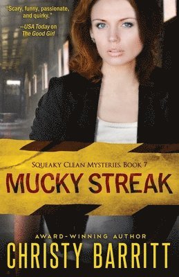 Mucky Streak 1