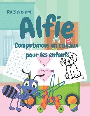 bokomslag Alfie Comptences en ciseaux pour les enfants, De 3  6 ans