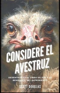 bokomslag Considere El Avestruz