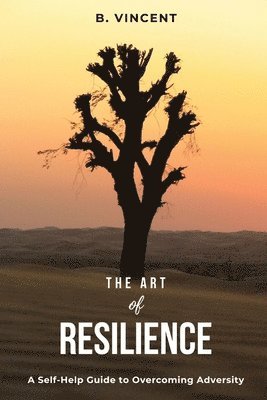 The Art of Resilience 1