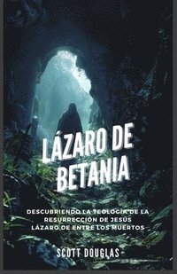 bokomslag Lzaro De Betania