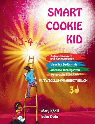 Smart Cookie Kid Für 3-4-Jährige Aufmerksamkeit und Konzentration Visuelles Gedächtnis Mehrere Intelligenzen Motorische Fähigkeiten Entwicklungsarbeitsbuch 3D