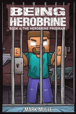 bokomslag Being Herobrine Book 4