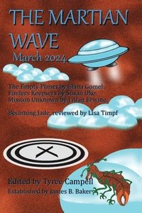 bokomslag The Martian Wave March 2024