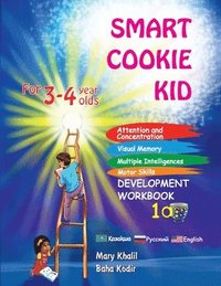 bokomslag Smart Cookie Kid For 3-4 Year Olds Attention and Concentration Visual Memory Multiple Intelligences Motor Skills Book 1A Kazakh Russian English