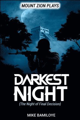 Mike Bamiloye - Darkest Night (A Night of Final Decision), Häftad