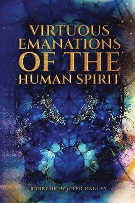 Virtuous Emanations Of The human Spirit 1