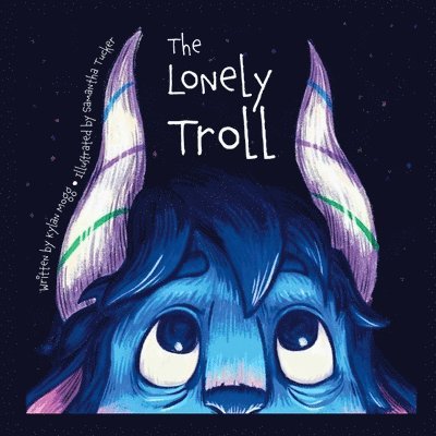 Kylan Mogg - Lonely Troll, Häftad