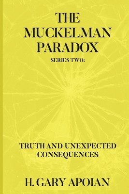 The Muckelman Paradox 1