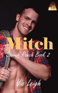 bokomslag Mitch - Stover Ranch Series Book Two