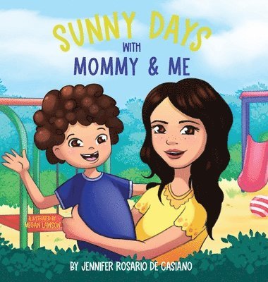 Sunny Days with Mommy and Me 1