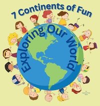 bokomslag 7 Continents of Fun