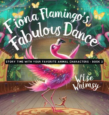 bokomslag Fiona Flamingo's Fabulous Dance