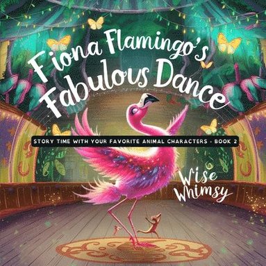 bokomslag Fiona Flamingo's Fabulous Dance