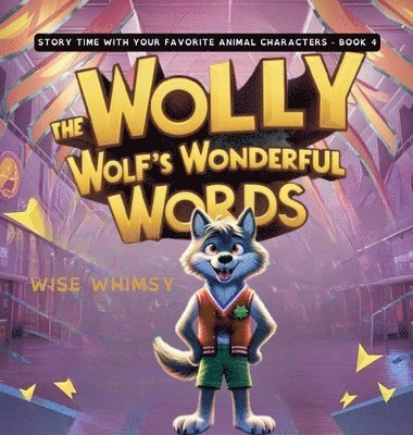 bokomslag Wally the Wolf's Wonderful Words