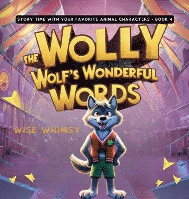 bokomslag Wally the Wolf's Wonderful Words