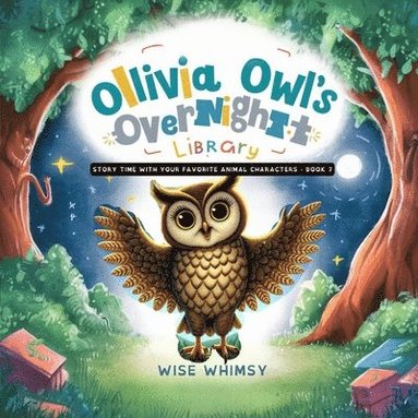 bokomslag Olivia Owl's Overnight Library