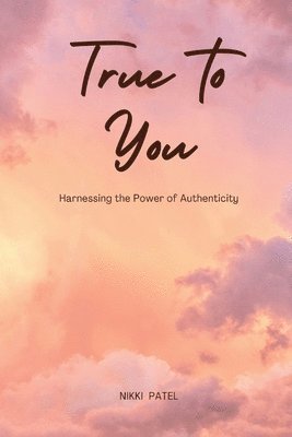 bokomslag True to You (Large Print Edition)