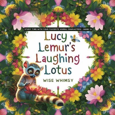 Lucy Lemur's Laughing Lotus 1