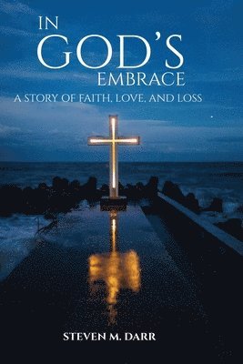 In God's Embrace 1