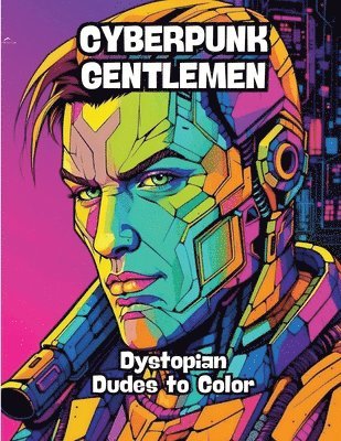 Cyberpunk Gentlemen 1