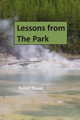 Lessons from The Park 1