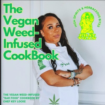 Vegan Weed Infused Cookbook 1