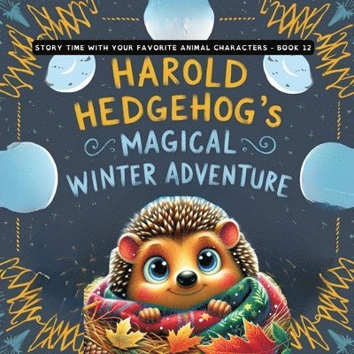 Wise Whimsy - Harold Hedgehog's Magical Winter Adventure, Häftad