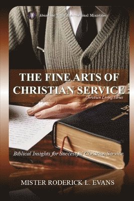 Fine Arts of Christian Service