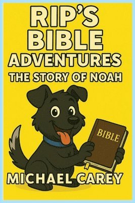 Michael Carey, michael carey - Rip's Bible Adventure's, Häftad