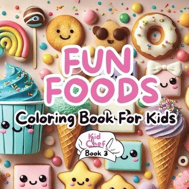 bokomslag Fun Foods Coloring Book for Kids
