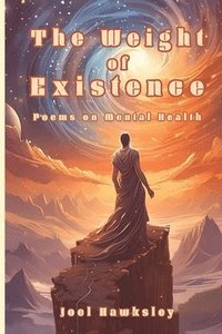 bokomslag Weight of Existence
