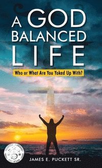 bokomslag A God-Balanced Life