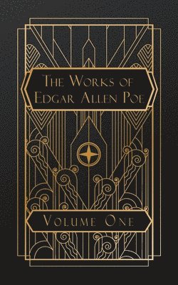 bokomslag The Works of Edgar Allen Poe