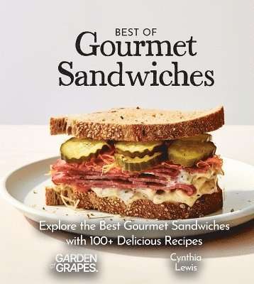 Cynthia Lewis - Best of Gourmet Sandwiches Cookbook, Häftad