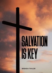 bokomslag Salvation is Key