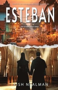 bokomslag Esteban: Love's Irony