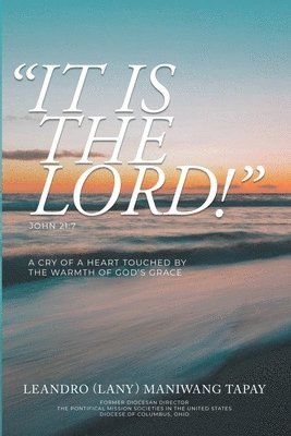 It Is The Lord! 1