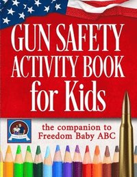 bokomslag Gun Safety Activity Book for Kids