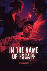 bokomslag In the Name of Escape