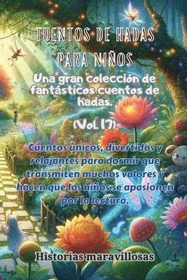 Fábulas para niños Una gran colección de fantásticas fábulas y cuentos de hadas. (Vol.17)
