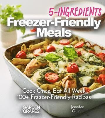 Hanson Han - 5-Ingredient Freezer-Friendly Meals, Häftad