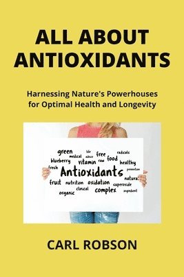 All about Antioxidants 1